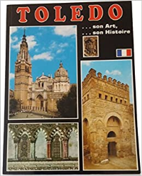 Toledo Son Art Son Histoire